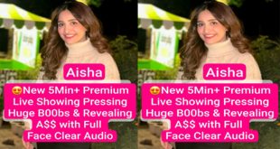 Aisha Super Seductive – Sexy New 5Min – Premium Live -Teasing Showing Pressing Huge