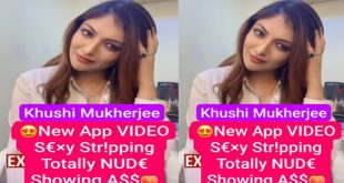 Khushi MukHerjee Most Requested App Exclusive New  Video Update